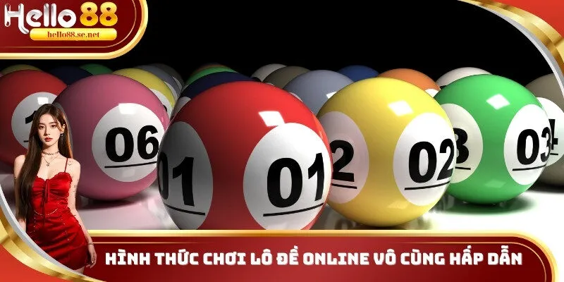 Hình thức chơi lô đề online vô cùng hấp dẫn
