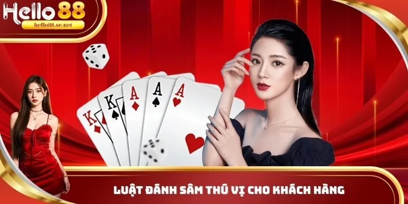 Chơi Sâm Lốc Hello88 - Bí Kíp Làm Giàu Từ Các Chuyên Gia Kinh Nghiệm 2 Luật chơi sâm lốc Hello88
